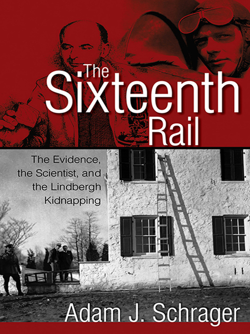 Title details for The Sixteenth Rail by Adam Schrager - Available